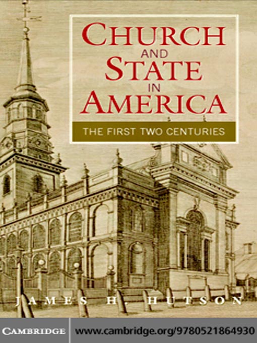 Title details for Church and State in America by James H. Hutson - Available